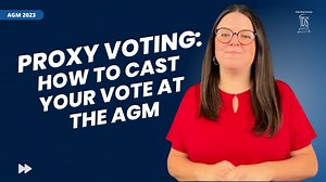 Proxy Voting: How to Cast Your Vote at the AGM