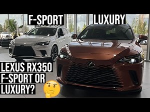 2024-2026 LEXUS RX350 F-SPORT VS LUXURY, VISUAL COMPARISON 4K VIDEO