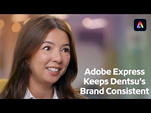#AdobeExpress Keeps Dentsu's Brand Consistent | Adobe Express