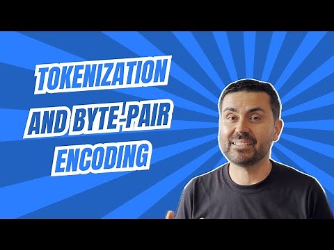 Tokenization and Byte Pair Encoding