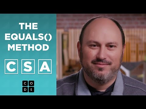 CSA: The Equals() Method