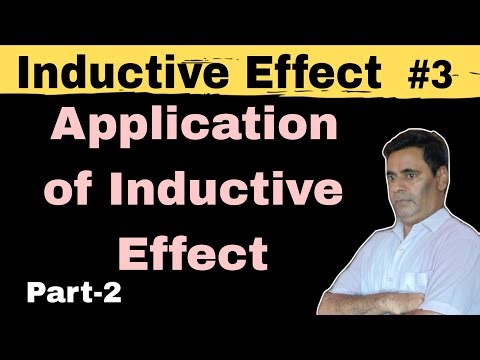 Application of Inductive Effect Part-2 #03 | Inductive Effect | Class 11/ NEET/ IIT-JEE
