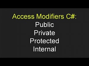 Access Modifiers in C#