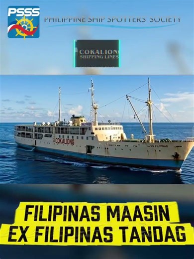 Barko ng Kahapon! M/V FILIPINAS MAASIN (1st) of Cokaliong Shipping Lines #throwback #trending