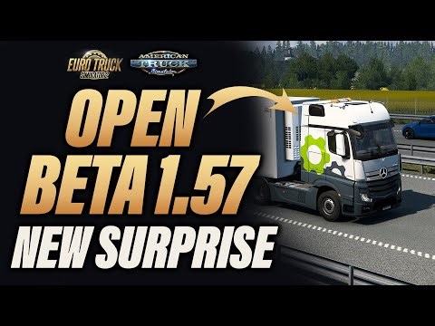 ETS2/ATS Open Beta 1.57 - The Biggest Update of the Year