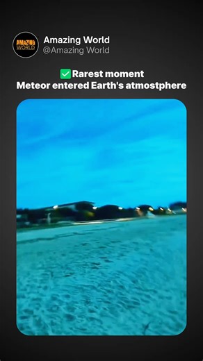 Amazing world on Instagram: "This wasn’t CGI — it was a real cosmic event ☄️💚 Scientists estimate this meteor was traveling over 100,000 miles per hour before burning up high above the Atlantic Ocean. As it tore through Earth’s atmosphere, the intense heat caused the metal inside to ignite. That bright green flash? It’s believed to come from nickel in the meteor, glowing as it vaporized at extreme temperatures. A reminder that space is never truly quiet — and incredible things are happening abo