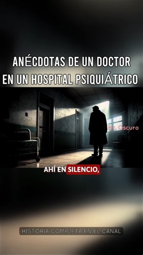 Anecdote from a doctor in a psychiatric hospital #horror #fear #horrorstory #paranormal