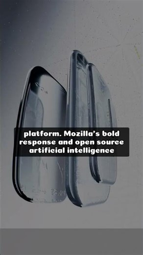 Owners, not renters: Mozilla’s open source AI strategy — Explained in 60s