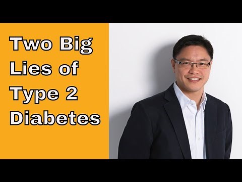 Two Big Lies about Type 2 Diabetes