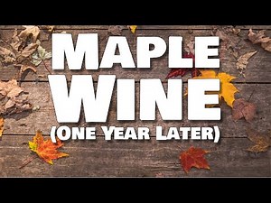 Maple Wine - Aged One Year