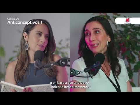 Cap 01 ¿Existe el anticonceptivo perfecto? Entrevista con la Dra. Marcela López