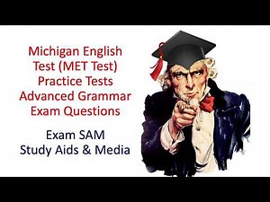 Michigan English Test (MET) Practice Tests Online - Advanced Grammar