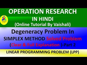 Simplex Method Degeneracy Problem |Tie for minimum ratio| GATE Linear Programming| CSIR NET Maths