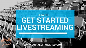 How to Get Started LiveStreaming: It is Cheaper & Easier than You Think!