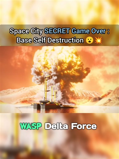 Space City SECRET Game Over : Base Self Destruction 😮💥 #deltaforce #DFCCSMP #secret #hidden #三角洲行动