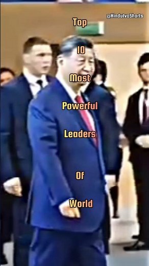 Top 10 Most Powerful Leaders of the world #world #Powerful #Leaders