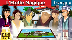 L'Etoffe Magique | The Magic brocade | Contes De Fées Français | French Fairy Tales