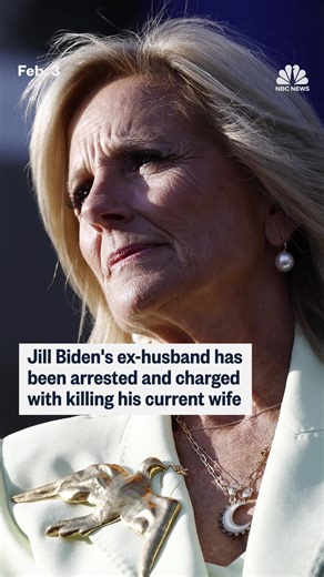 Former first lady Jill Biden's ex-husband was arrested and charged with murder in the death of his current wife, officials say. nbcnews.app.link/LATtUHzIs0b | NBC News