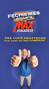 🧡 É agora! O Fecha Mês do Max Atacadista tá imperdível! Pra você abastecer a sua casa e o seu comércio com os preços lá embaixo e aquela economia de verdade que só o gigante do preço baixo garante. 💥 Corra e economize no Max! De 30 a 31 de janeiro. #maxatacadista #PreçoBaixoTodoDia #fechamês | Max Atacadista