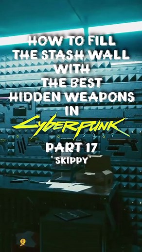 The Most Iconic Weapon In All Of Cyberpunk 2077 | How To Fill The Stash Wall Part 17 | Skippy! #cyberpunk2077 #cyberpunk #cyberpunkhiddenitem #cyberpunkweapons #hiddenitems #hiddenweapons #secretitems #secretweapons #cyberpunkedgerunners #stashwall #skippy