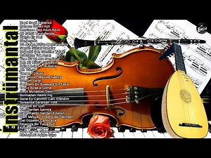 Instrumental Turkish Classical Music - Classical Unforgettable Songs