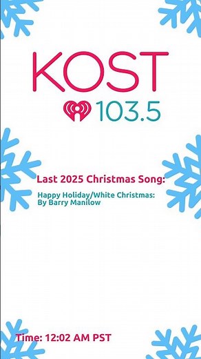 End of Christmas Music on KOST 103.5 | December 29th 2025