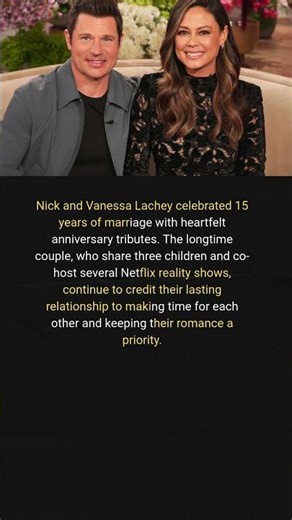 Nick and Vanessa Lachey Celebrate 15 Years of Love and Marriage