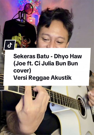 Kaos Belakang @S.I.H . Lagu: Sekeras Batu - Dhyo Haw (Joe Python ft. @Ci Jul Bun Bun cover) Versi Reggae Akustik. Lagu tongkrongan. #reggae #fyp