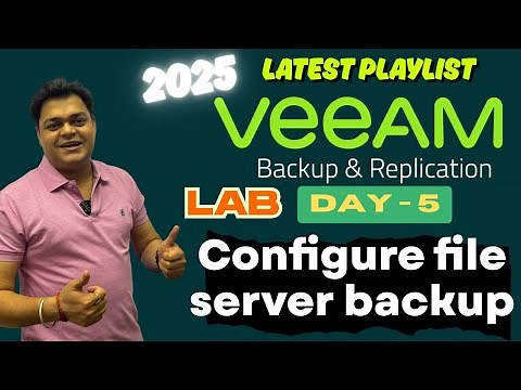 How to Create Repository and configure File Backup using Veeam Software ! DAY-5