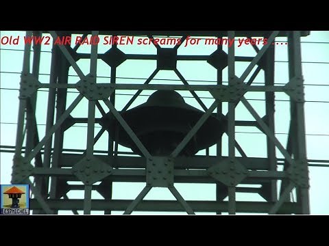 Testing an unmistakable WW2 AIR RAID SIREN - EXCELLENT sound