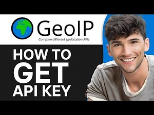 How to Get GeoIP API Keys (Best Method)
