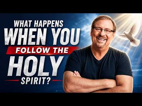 What Happens When You Follow the Holy Spirit? | Pastor Rick
