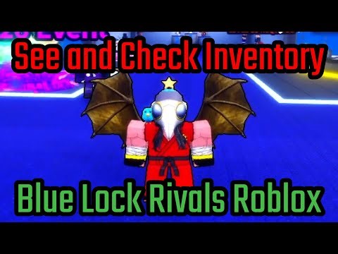 How to See and Check Inventory in Blue Lock Rivals Roblox