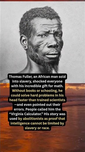 When Thomas Fuller Corrected Scientists With His Mind Alone