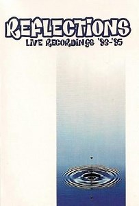 Dante - Reflections (Live Recordings '93-'95)