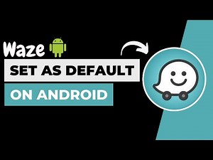 How to Set Waze as your Default Navigation App on Android ! Set Waze as your Default Navigation 2023