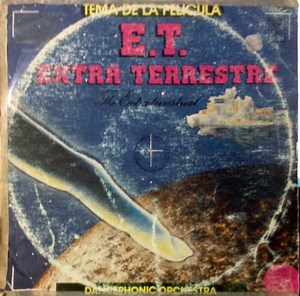 John Williams - E.T. The Extra-Terrestrial (Music From The Original Motion Picture Soundtrack)