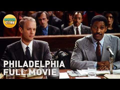 Philadelphia (1993) | Full Movie | Ft. Tom Hanks, Denzel Washington, Antonio Banderas | MovieCore