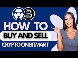 How to Buy & Sell Crypto on BitMart (2025)
