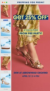 Grab your besties and prep for prom at your participating DSW store. Enjoy giveaways, exclusive in-store savings, and more! | DSW Designer Shoe Warehouse
