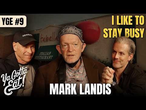 Mark Landis | I Like to Stay Busy | Ya Gotta Eat #9