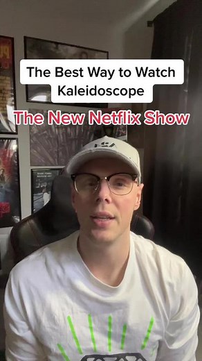 The Best Way to Watch Kaleidoscope