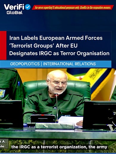 Iran Labels European Armed Forces ‘Terrorist Groups’ After EU Designates IRGC as Terror Organisation Iran sharply escalated tensions with the European Union after Tehran labelled European armed forces as “terrorist groups” in response to the EU’s decision to designate Iran’s Islamic Revolutionary Guard Corps (IRGC) as a terrorist organisation. Iranian Parliament Speaker Mohammad Baqer Qalibaf accused European leaders of acting in “blind obedience” to the United States, warning that the consequen