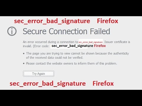 How to fix sec_error_bad_signature Firefox