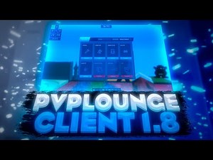 PvPLounge Client 1.8 Обзор : Лучший Клиент Для Hypixel