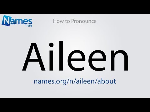 How to Pronounce Aileen