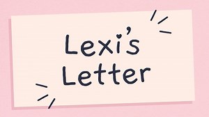 Lexi's Letter