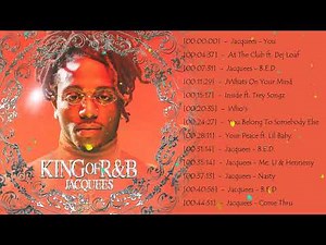 Jacquees Greatest Hits - Best Songs Jacquees - Jacquees Full Album