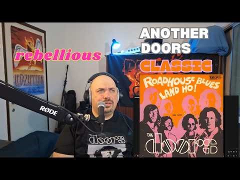 The Doors - Roadhouse Blues First Reaction