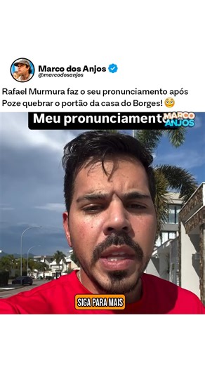 Marco dos Anjos “Meikilo” 💸 on Instagram: "🚨📣 Rafael Murmura se pronuncia após confusão envolvendo Poze e Borges O influenciador Rafael Murmura publicou um pronunciamento depois da repercussão da confusão envolvendo pessoas ligadas a MC Poze do Rodo e a casa de Borges. No vídeo, Rafael comentou o caso, pediu cautela com as versões que estão circulando e reforçou que a internet costuma amplificar situações antes de todos os fatos serem esclarecidos. A fala rapidamente viralizou e entrou no deb